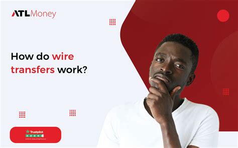 how do wire transfers work.